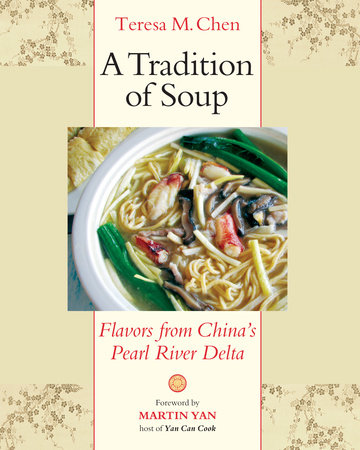 A Tradition of Soup by Teresa M. Chen