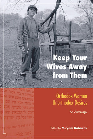Keep Your Wives Away from Them by 