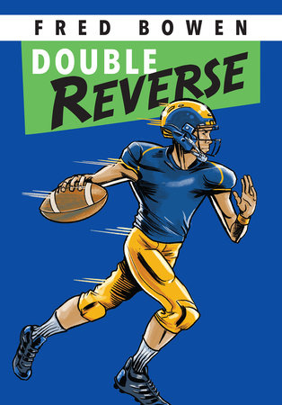 Double Reverse by Fred Bowen