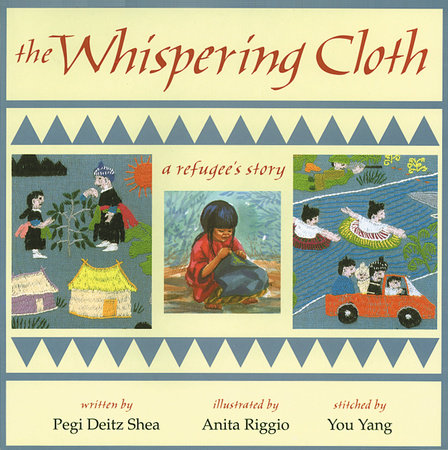 The Whispering Cloth by Pegi Deitz Shea