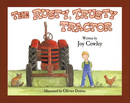 Rusty Trusty Tractor by Joy Cowley