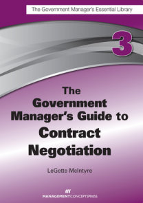 The Government Manager's Guide to Contract Negotiation