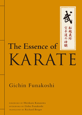 The Essence of Karate by Gichin Funakoshi