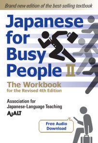 Japanese for Busy People Book 2: The Workbook