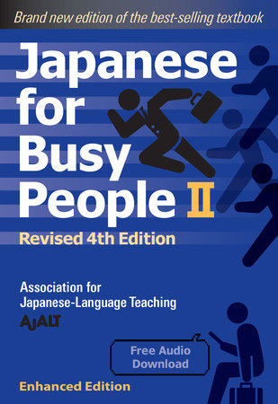 Japanese for Busy People Book 1: The Workbook by AJALT