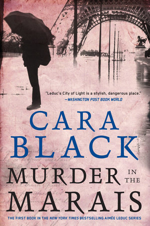 Murder in the Marais by Cara Black