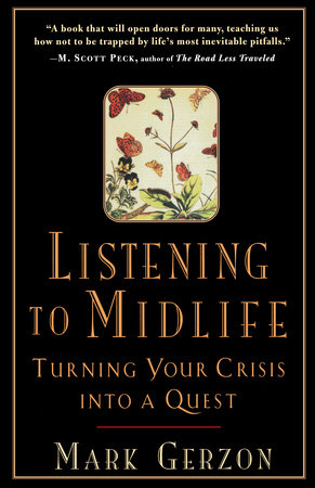 Listening to Midlife by Mark Gerzon