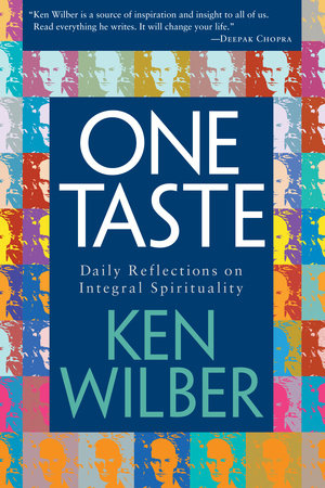 One Taste by Ken Wilber