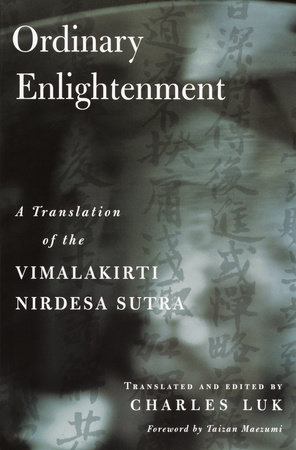 Ordinary Enlightenment by Charles Luk