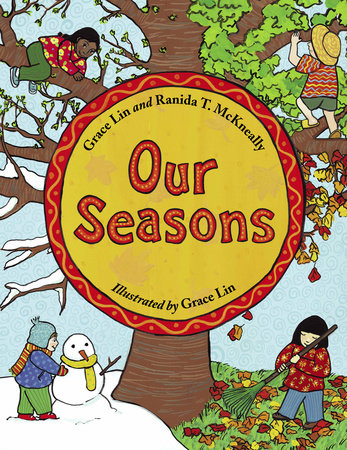 Our Seasons by Grace Lin and Ranida T. McKneally