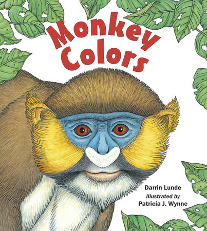 Monkey Colors by Darrin Lunde