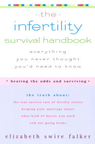The Infertility Survival Handbook