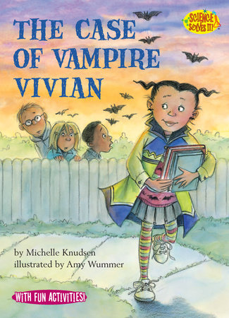 The Case of Vampire Vivian by Michelle Knudsen
