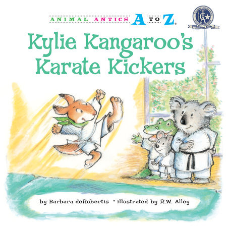 Kylie Kangaroo's Karate Kickers by Barbara deRubertis