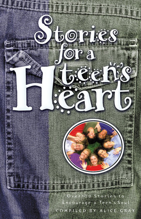 Stories for a Teen's Heart by 