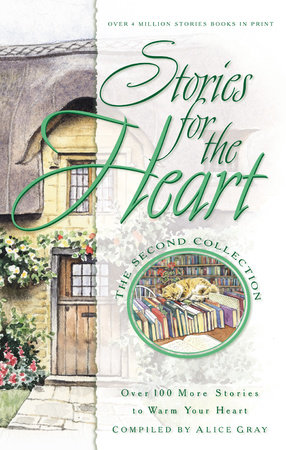 Stories for the Heart: The Second Collection