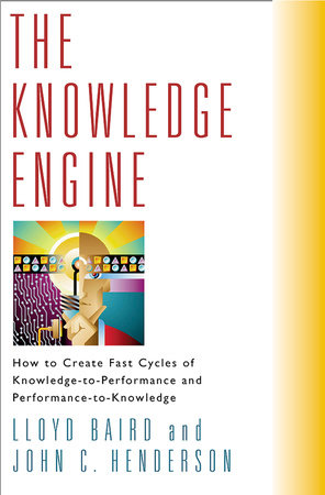 The Knowledge Engine by Lloyd Baird and John Henderson