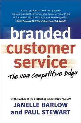 Branded Customer Service by Janelle Barlow