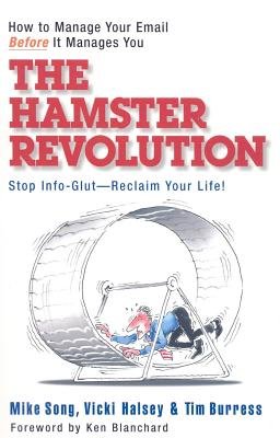 The Hamster Revolution by Mike Song, Vicki Halsey and Tim Burress
