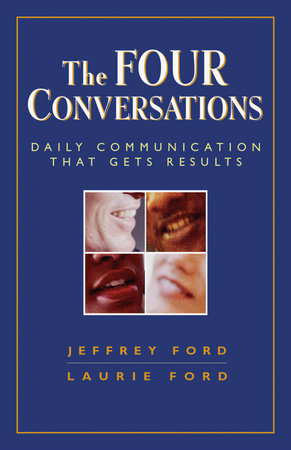 The Four Conversations by Jeffery Ford and Laurie Ford