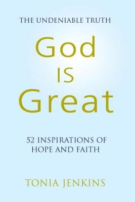 God is Great by Tonia Jenkins