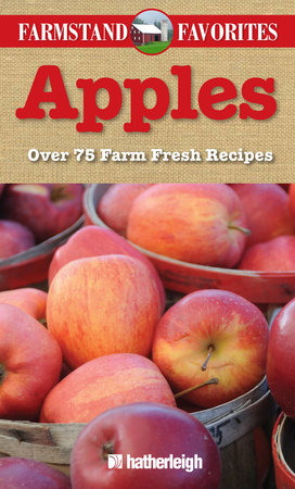 Apples: Farmstand Favorites by 