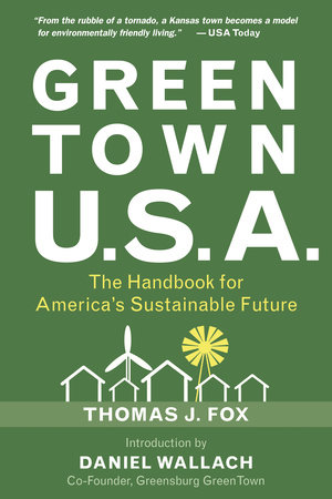 Green Town USA by Thomas J. Fox