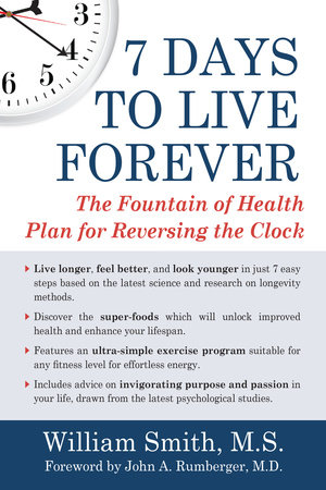 7 Days to Live Forever by William Smith