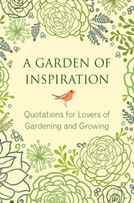 A Garden of Inspiration