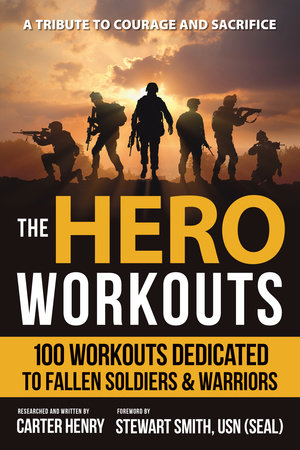 The Hero Workouts by Carter Henry