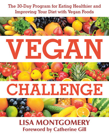 Vegan Challenge by Lisa Montgomery