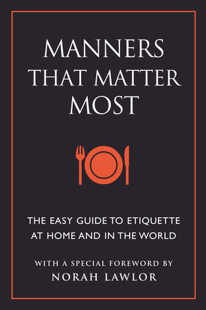Manners That Matter Most by June Eding