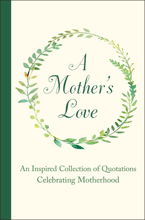 A Mother's Love by Jackie Corley