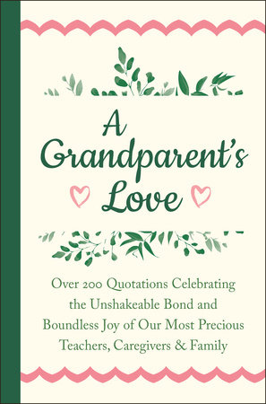 A Grandparent's Love by Jackie Corley