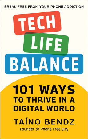Tech-Life Balance by Taino Bendz