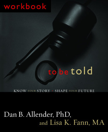 To Be Told by Dan B. Allender