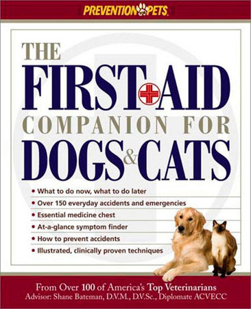 The First-Aid Companion for Dogs & Cats by Amy D. Shojai