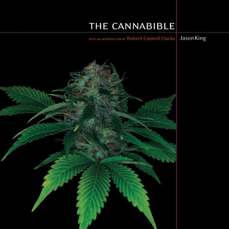 The Cannabible by Jason King