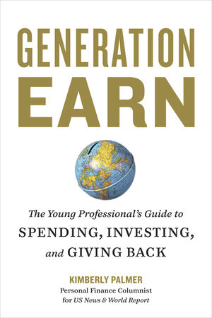 Generation Earn by Kimberly Palmer
