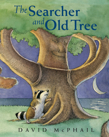 The Searcher and Old Tree by David McPhail