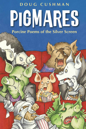 Pigmares by Doug Cushman