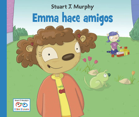 Emma hace amigos by Stuart J. Murphy
