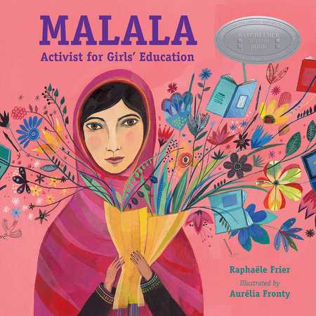 Malala: Activist for Girls' Education by Raphaële Frier