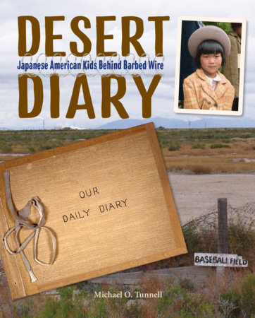 Desert Diary by Michael O. Tunnell