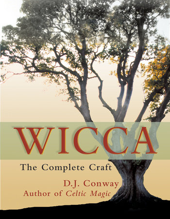 Wicca by D.J. Conway