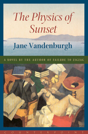 Physics of Sunset by Jane Vandenburgh