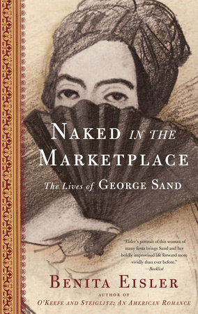 Naked in the Marketplace by Benita Eisler