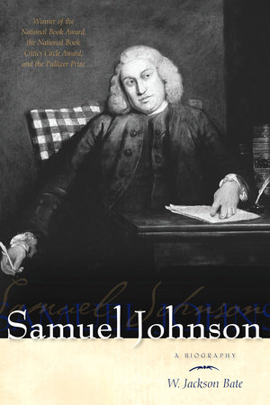 Samuel Johnson by W. Jackson Bate