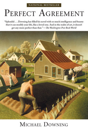 Perfect Agreement by Michael Downing