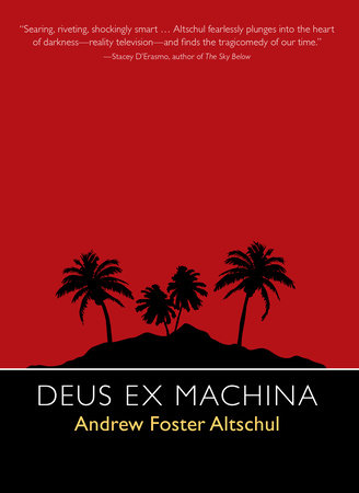 Deus Ex Machina by Andrew Foster Altschul
